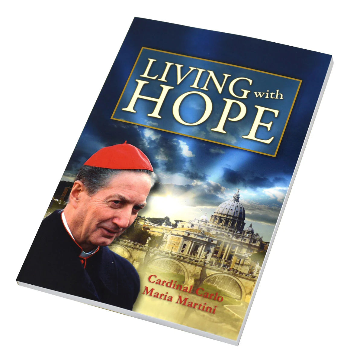 Living with Hope