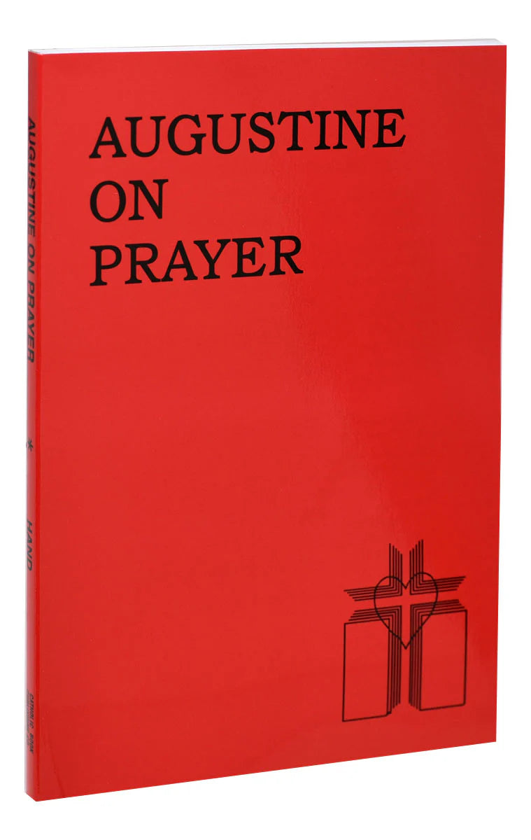 Augustine on Prayer