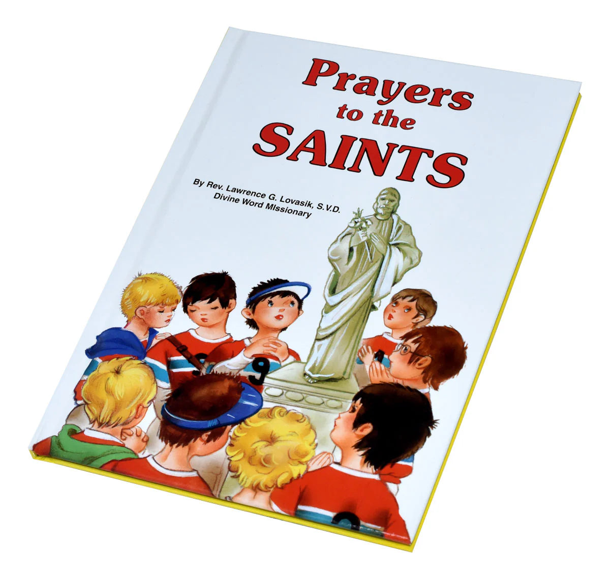 Prayers to the Saints (Hardcover)