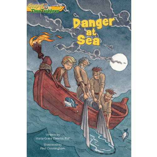 Gospel Time Trekkers, Volume 3: Danger At Sea