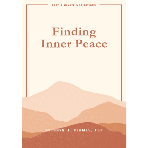 Just a Minute Meditations: Finding Inner Peace