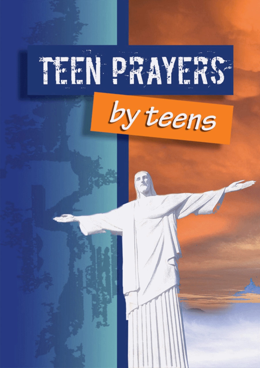 Teen Prayers by Teens