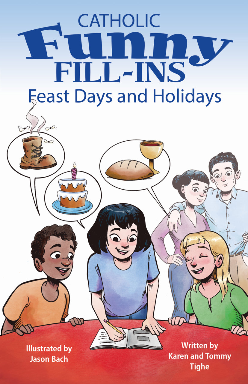 Catholic Funny Fill-Ins: Feast Days and Holidays