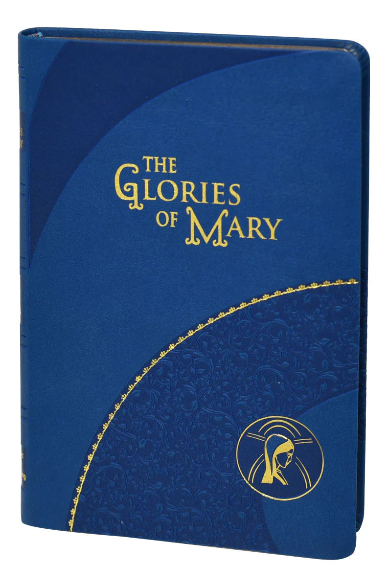 The Glories of Mary (Dura-Lux Binding)