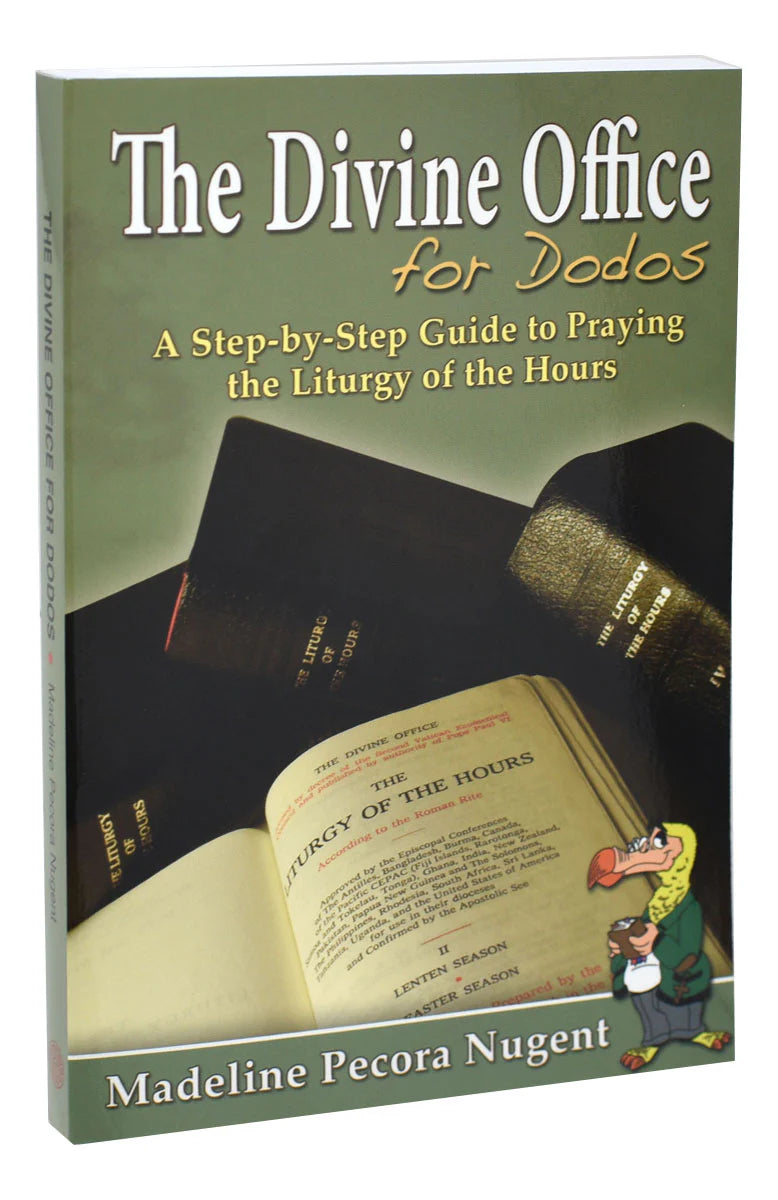 The Divine Office for Dodos