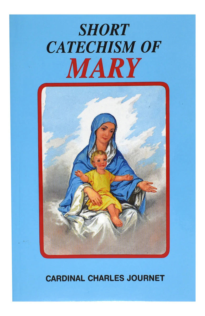 Short Catechism of Mary