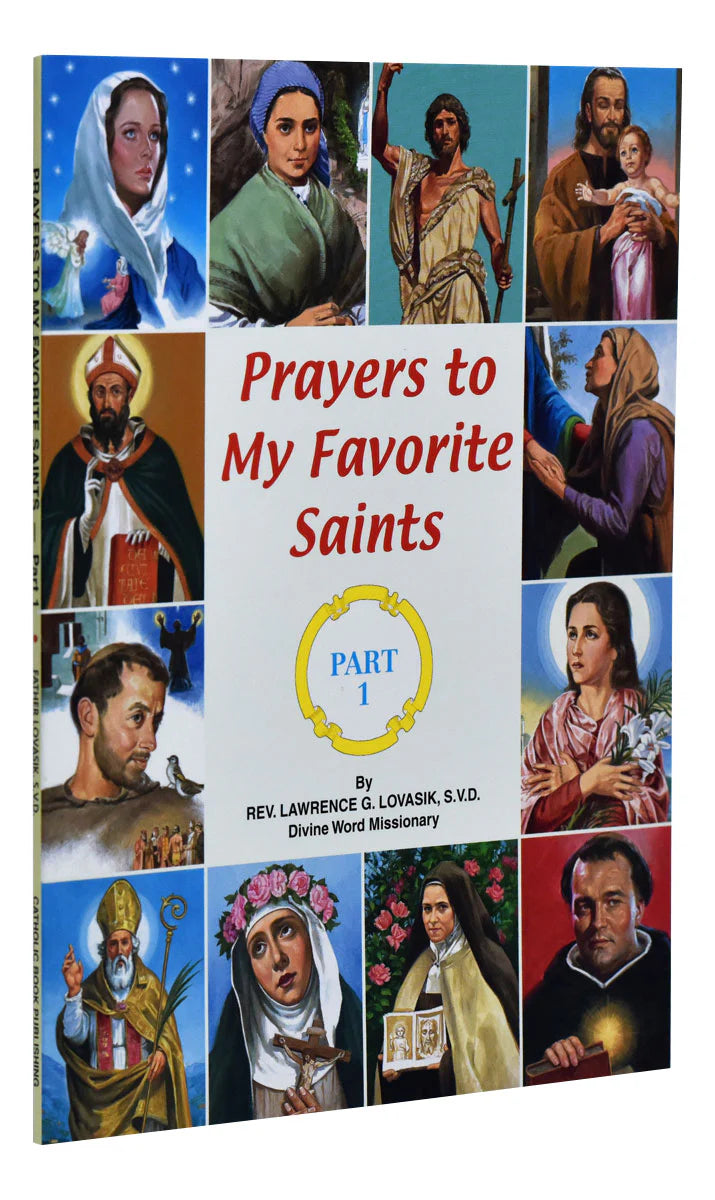 Prayers to My Favorite Saints (Part 1)