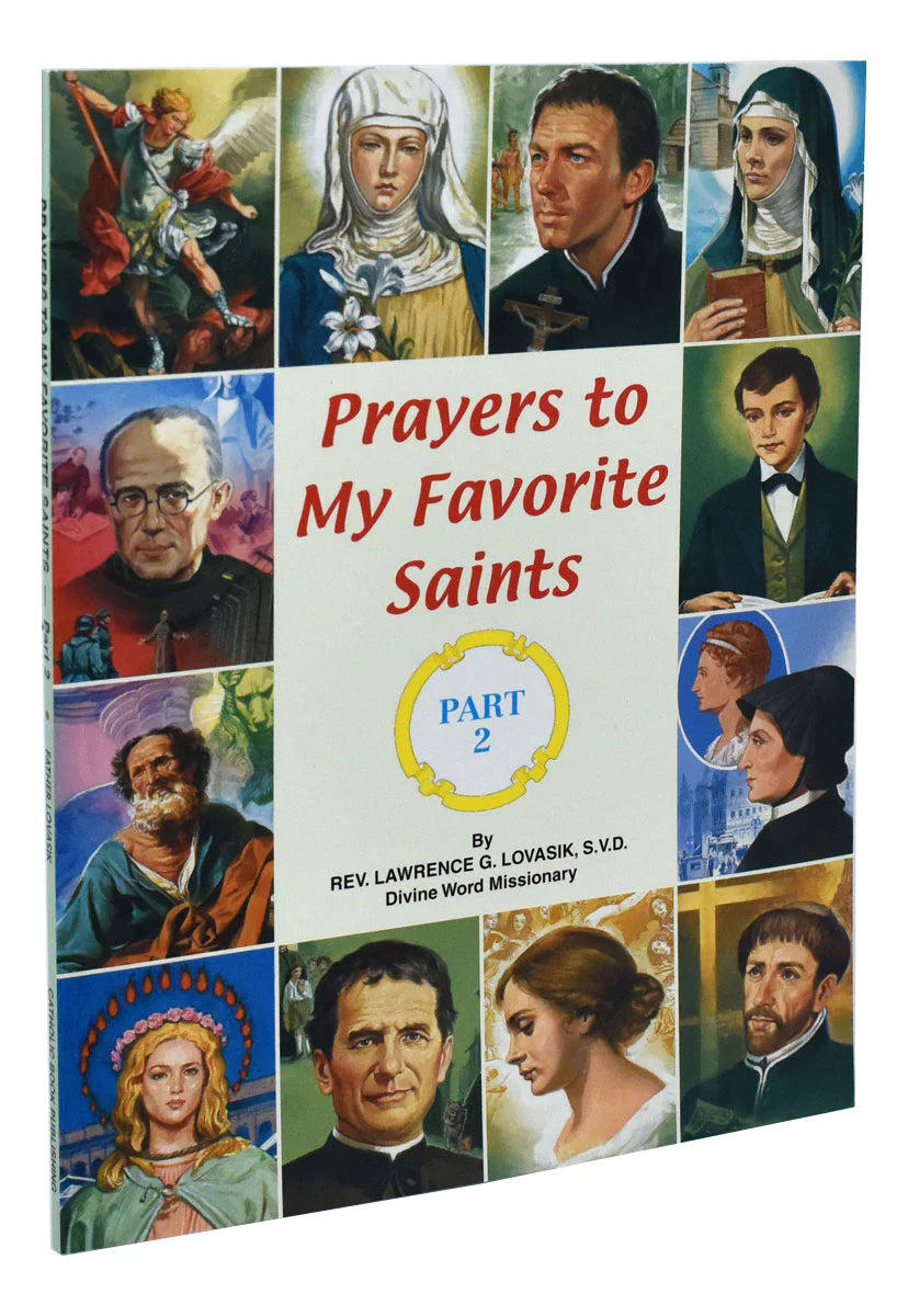 Prayers to My Favorite Saints (Part 2)
