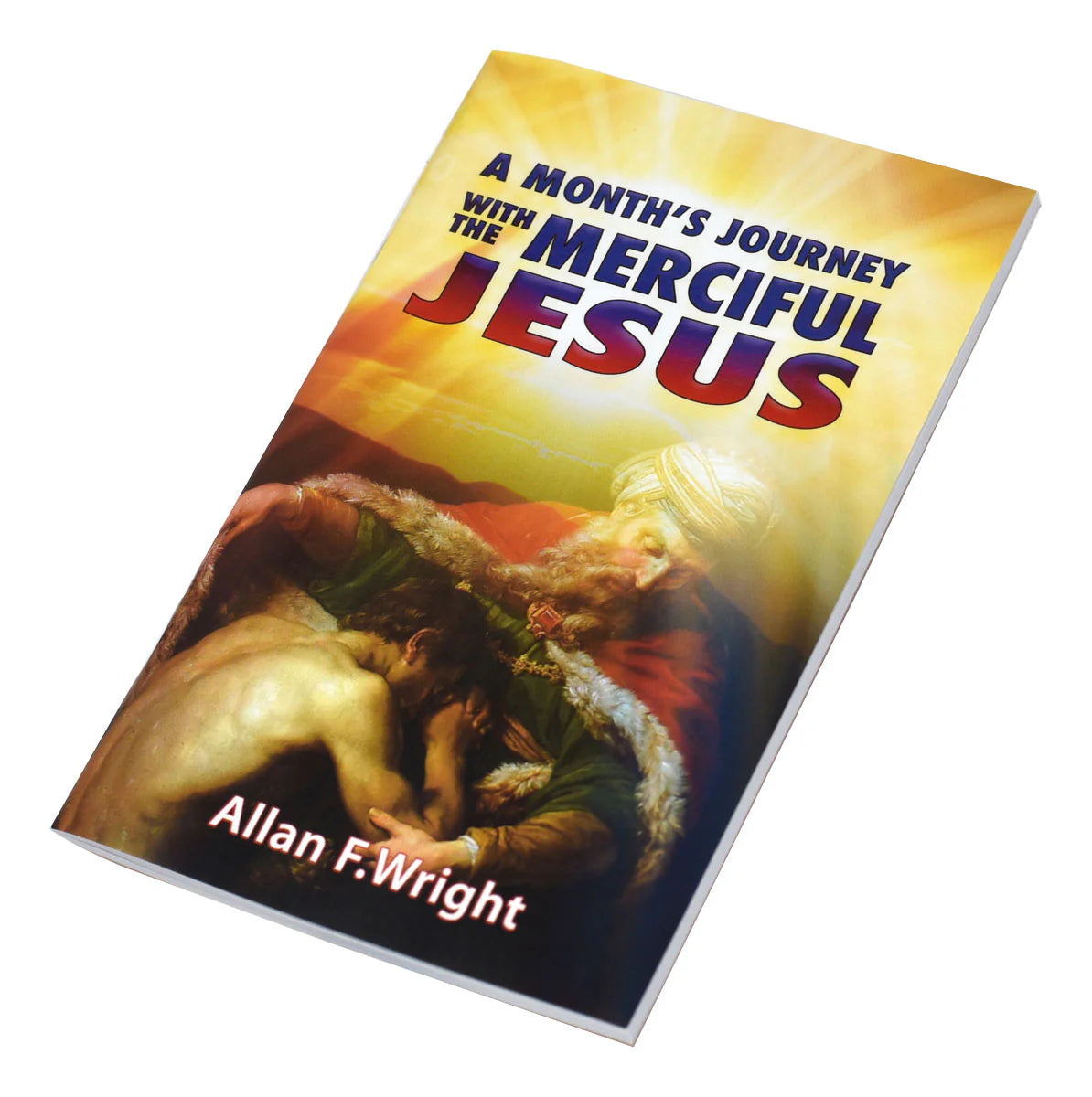 A Month's Journey with the Merciful Jesus