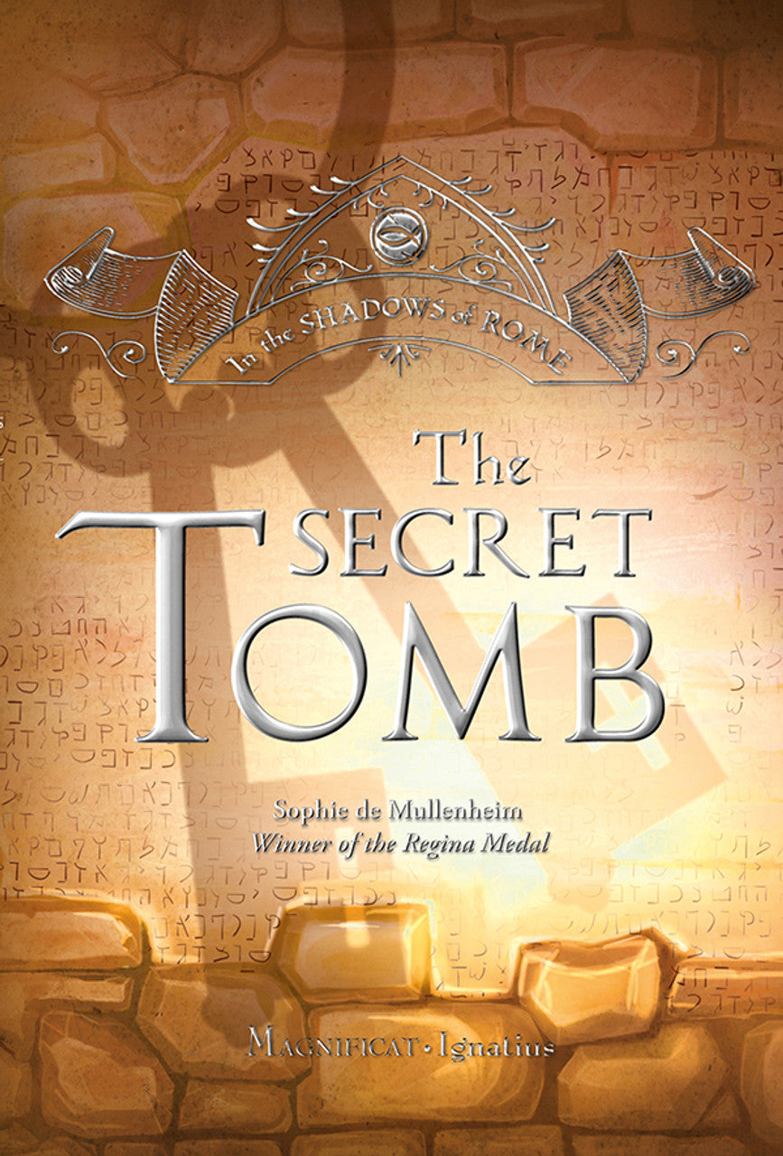 The Secret Tomb (In the Shadows of Rome – Vol. 5)