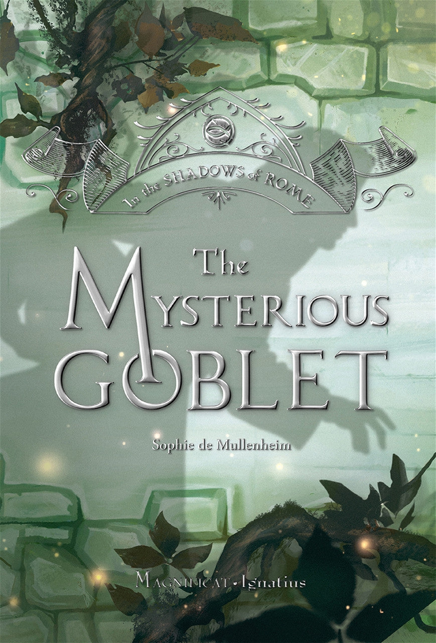 The Mysterious Goblet (In the Shadows of Rome - Vol. 3)