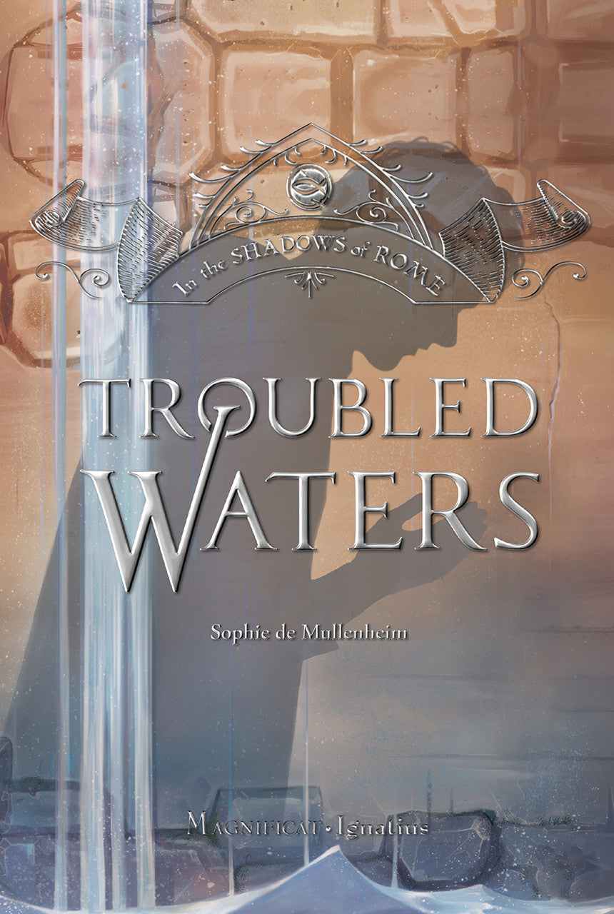 Troubled Waters (In the Shadows of Rome, Vol. 4)