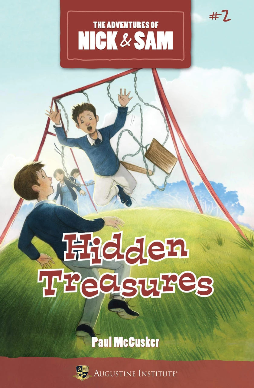 The Adventures of Nick & Sam, Book 2: Hidden Treasures