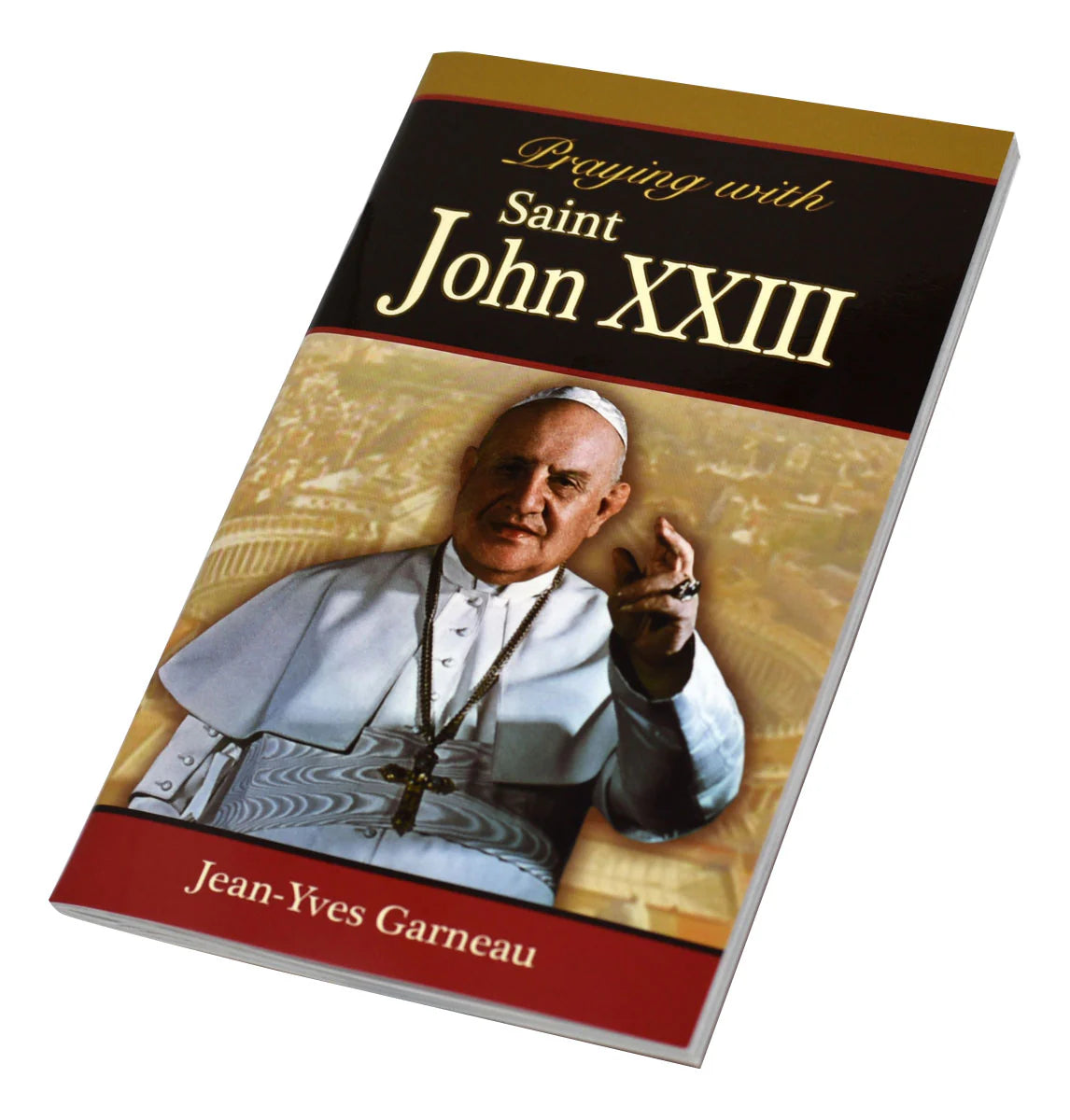 Praying with Saint John XXIII