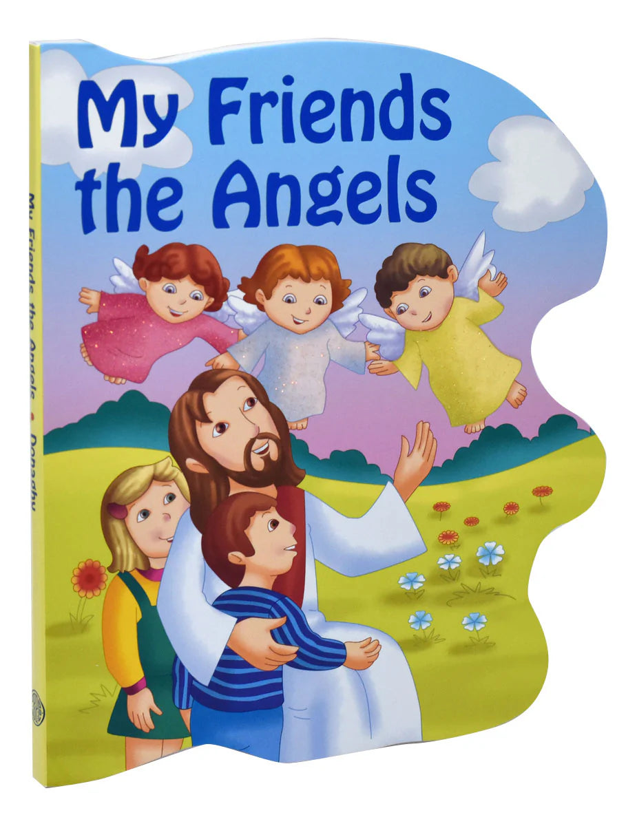 My Friends the Angels (St. Joseph Sparkle Book)