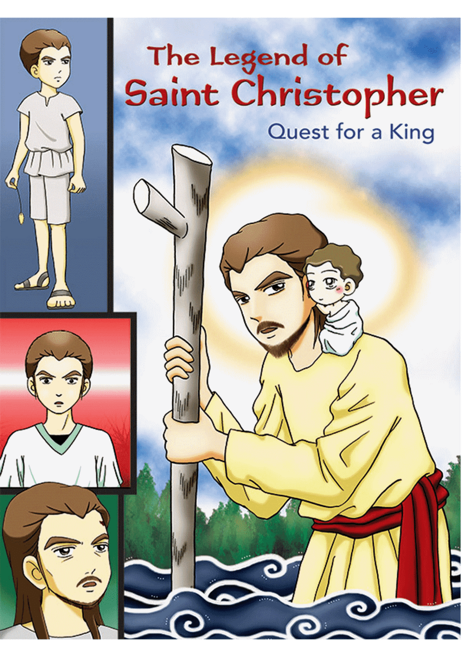 The Legend of Saint Christopher: A Quest for the King