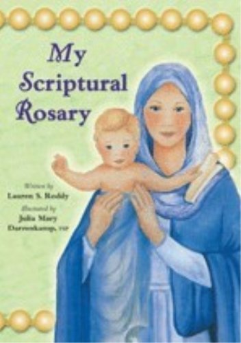 My Scriptural Rosary