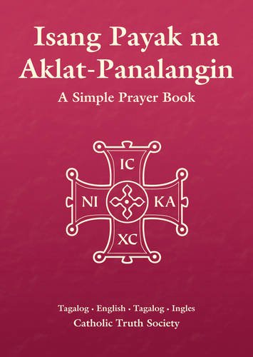 Isang Payak na Aklat-Panalangin - Tagalog Simple Prayer Book