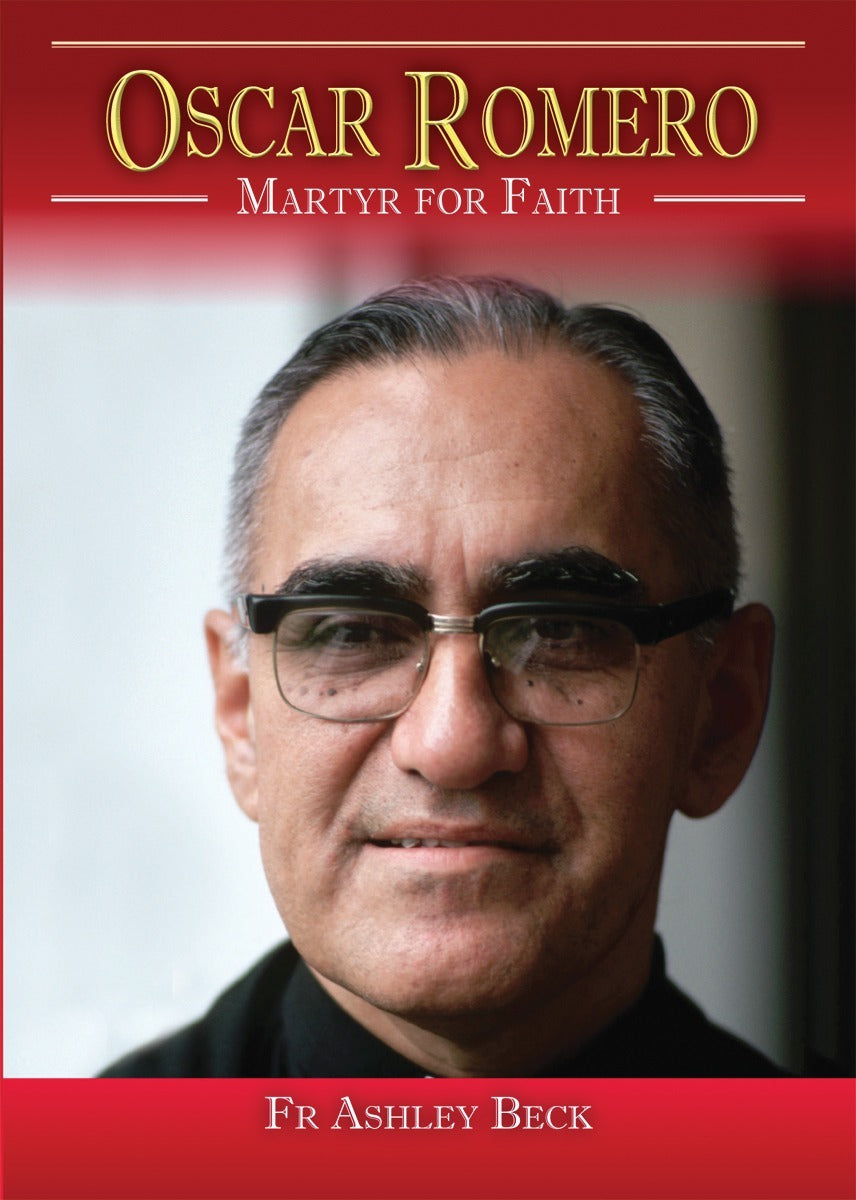 Oscar Romero: Martyr for Faith