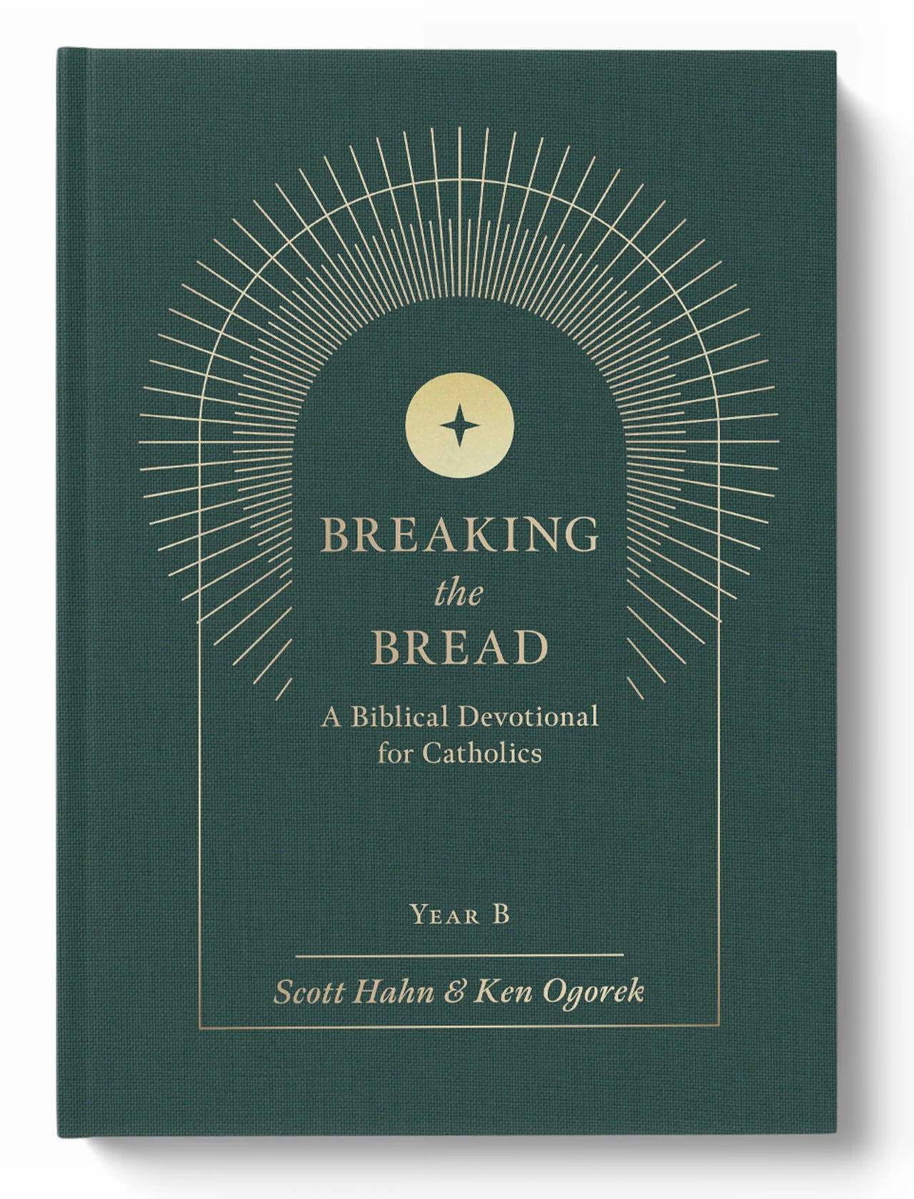 Breaking the Bread: A Biblical Devotional for Catholics Year B
