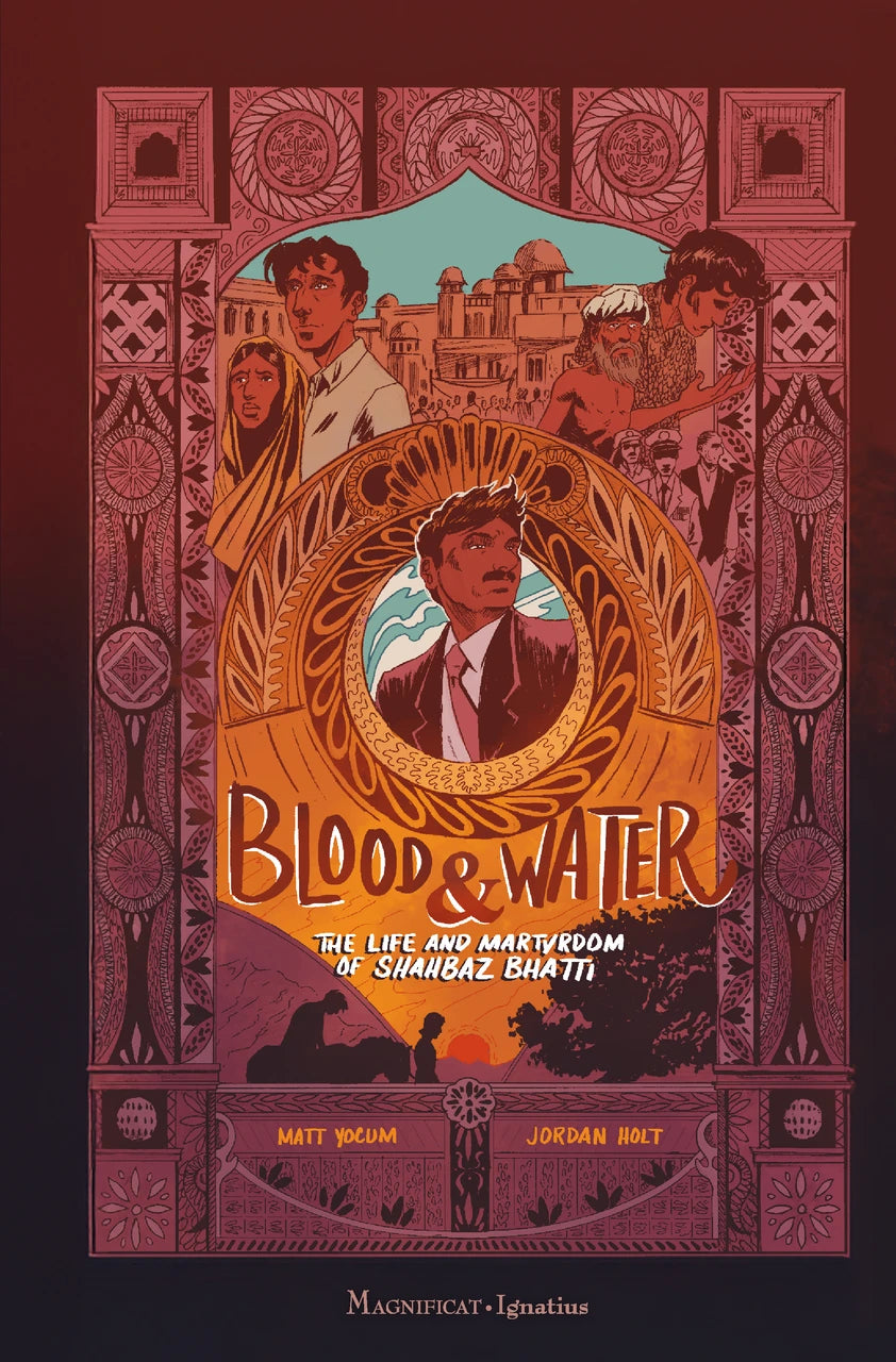 Blood and Water: The Life and Martyrdom of Shahbaz Bhatti
