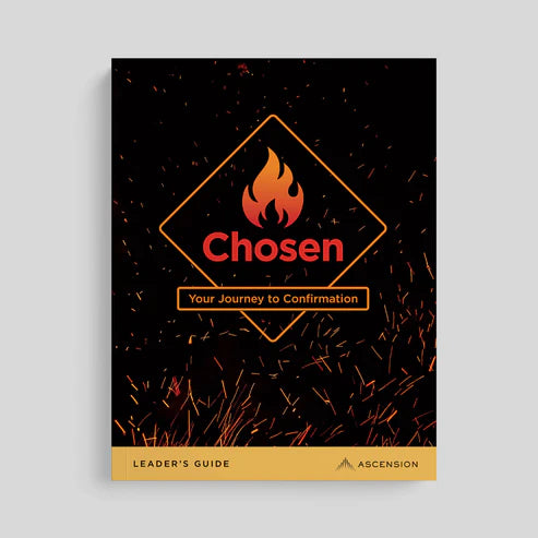 Chosen: Your Journey to Confirmation, Leader's Guide