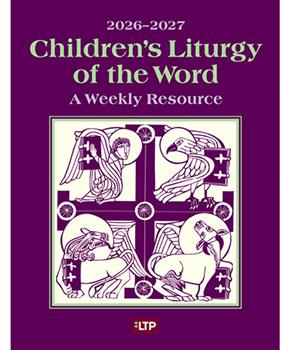 Children's Liturgy of the Word 2026-2027 - A Weekly Resource