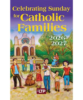 Celebrating Sunday for Catholic Families 2026-2027
