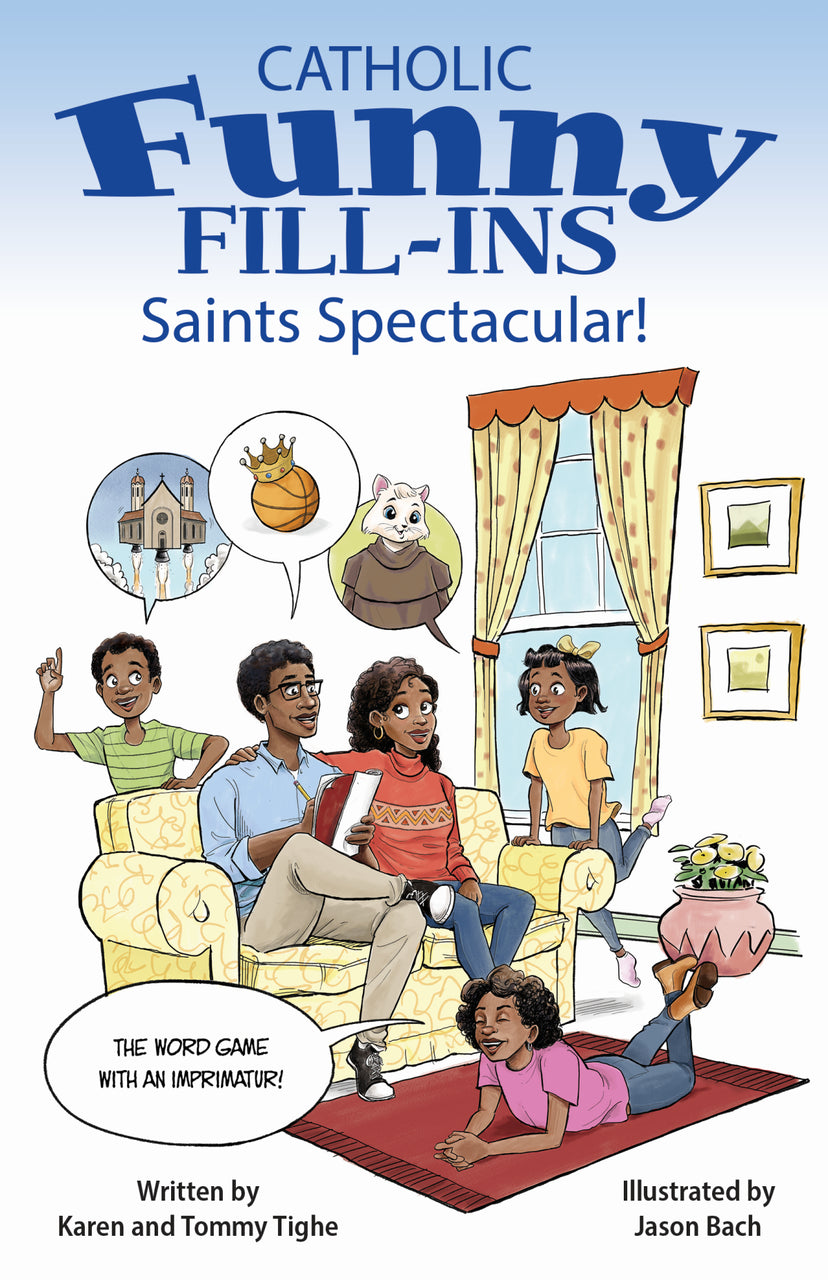 Catholic Funny Fill-Ins: Saints Spectacular