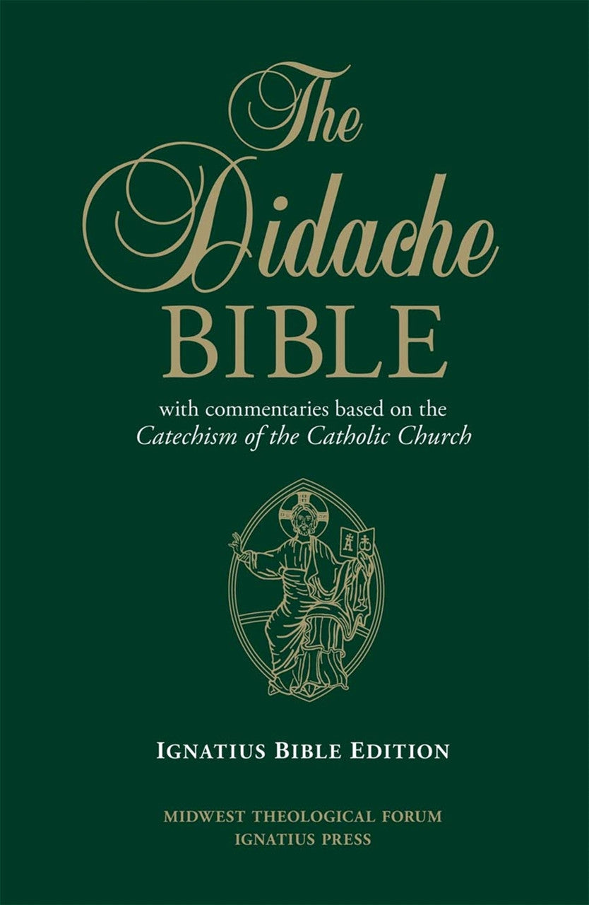 The Didache Bible with Commentaries Based on the Catechism of the Catholic Church (Hardback)