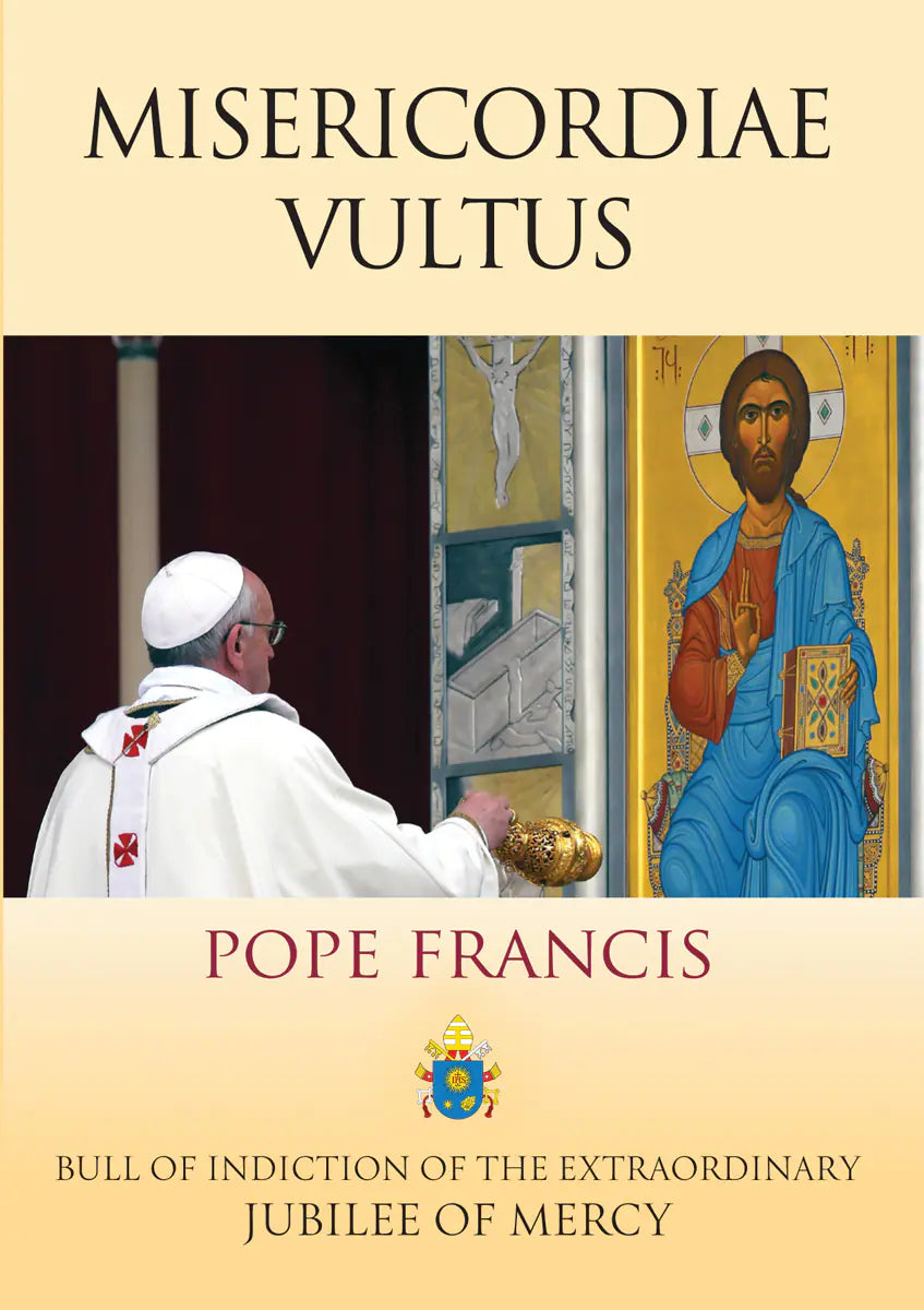 Misericordiae Vultus (Bill of Indiction of the Extraordinary Jubilee of Mercy)