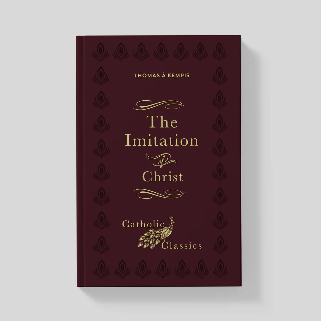 The Imitation of Christ (Catholic Classics)