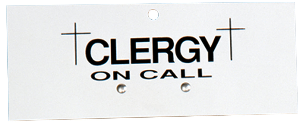"Clergy On Call" Sign