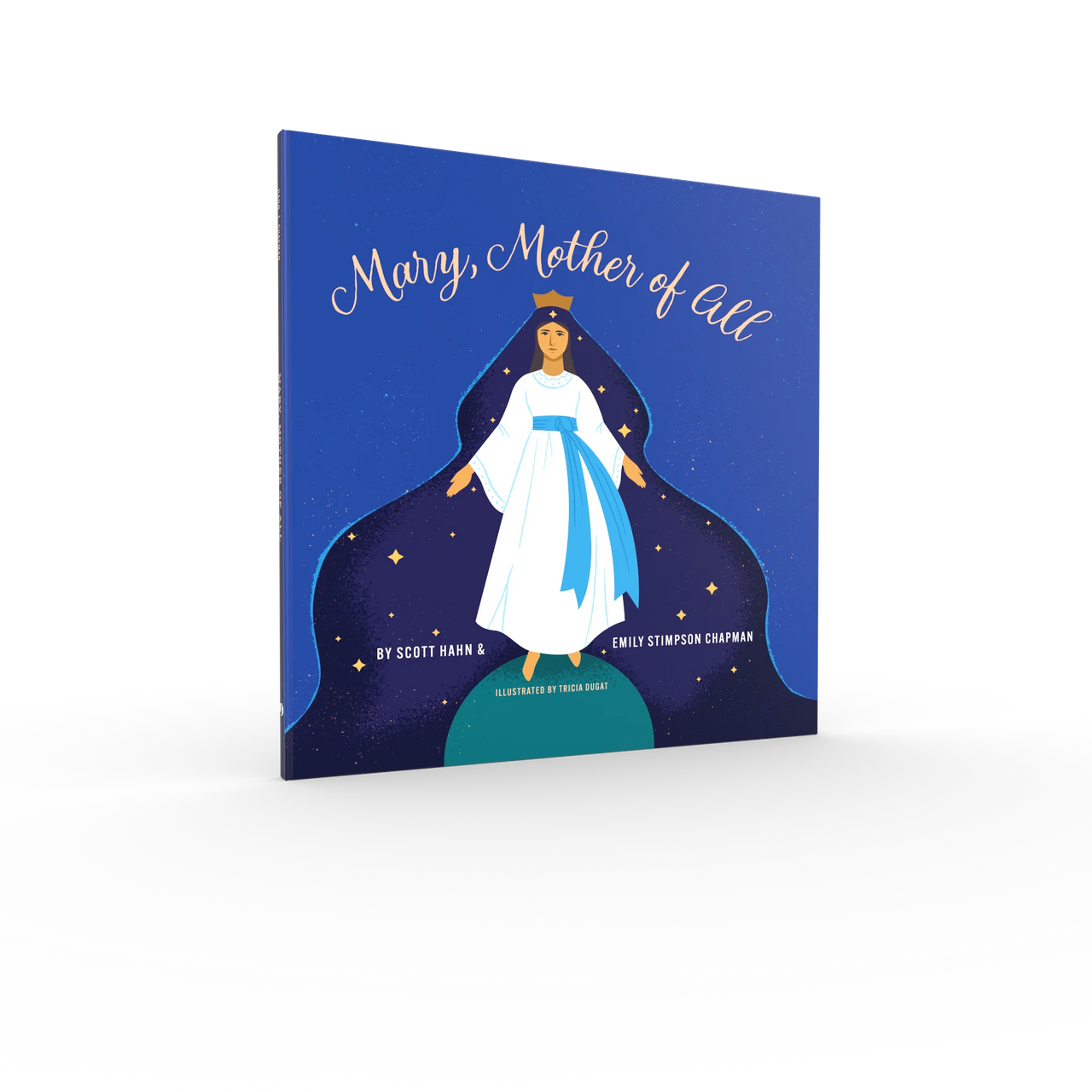 Mary, Mother of All
