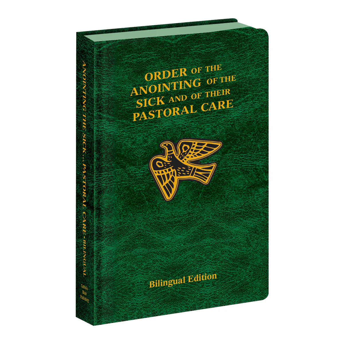 Order of the Anointing of the Sick and of Their Pastoral Care - Pocket Edition