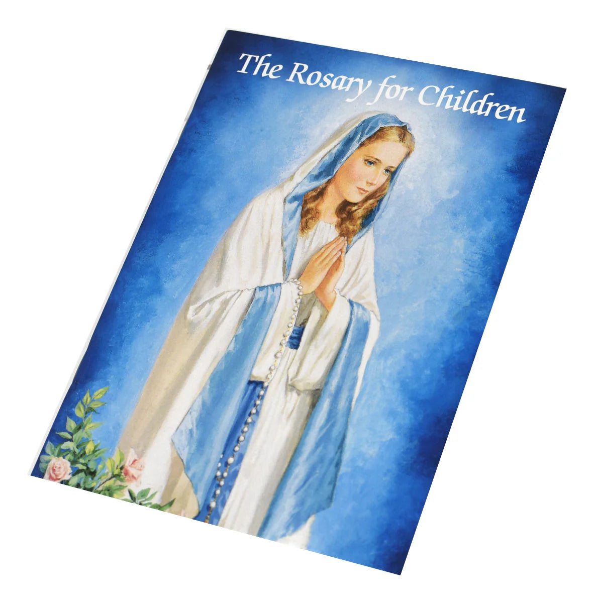 The Rosary for Children (Catholic Classics)