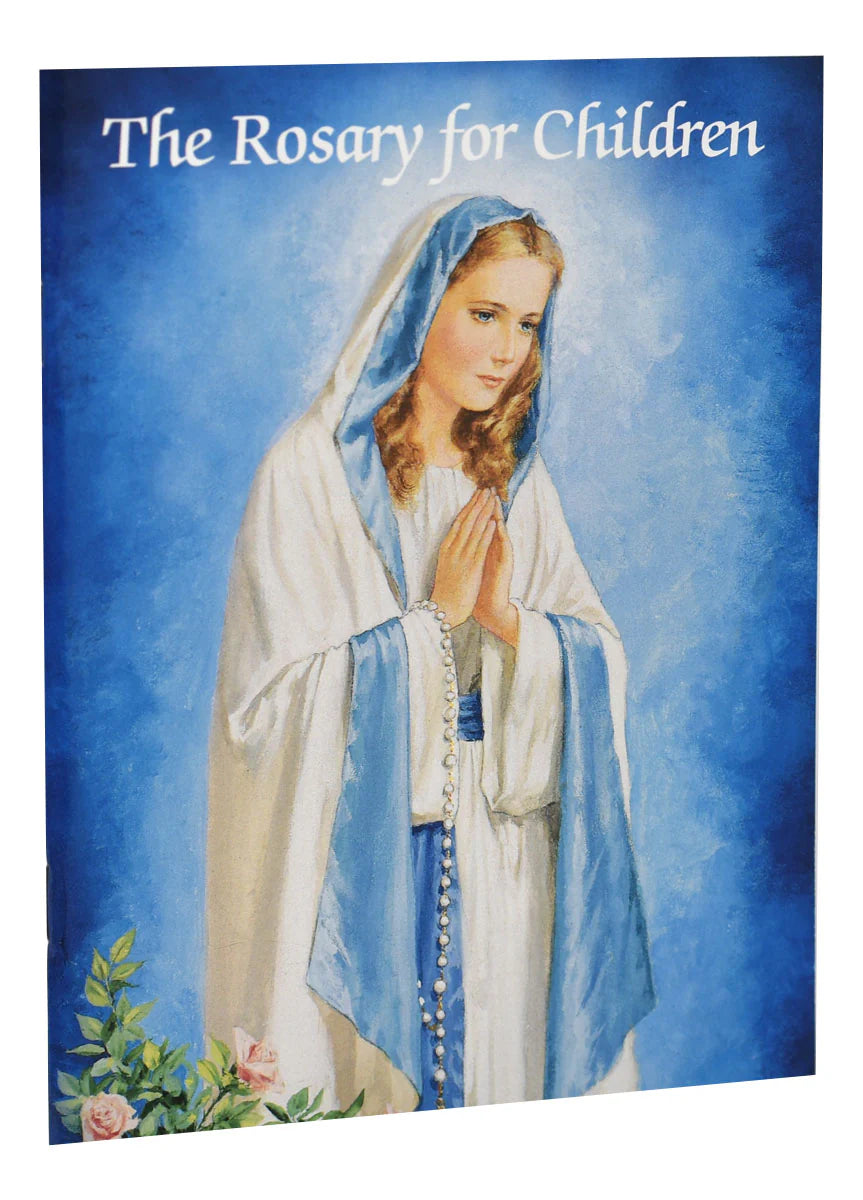 The Rosary for Children (Catholic Classics)