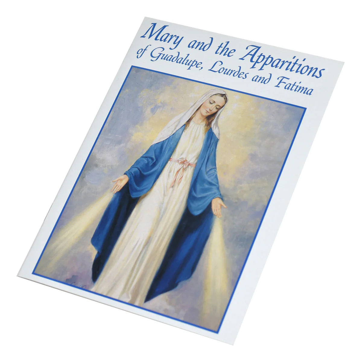 Marie et les apparitions de Guadalupe, Lourdes et Fatima