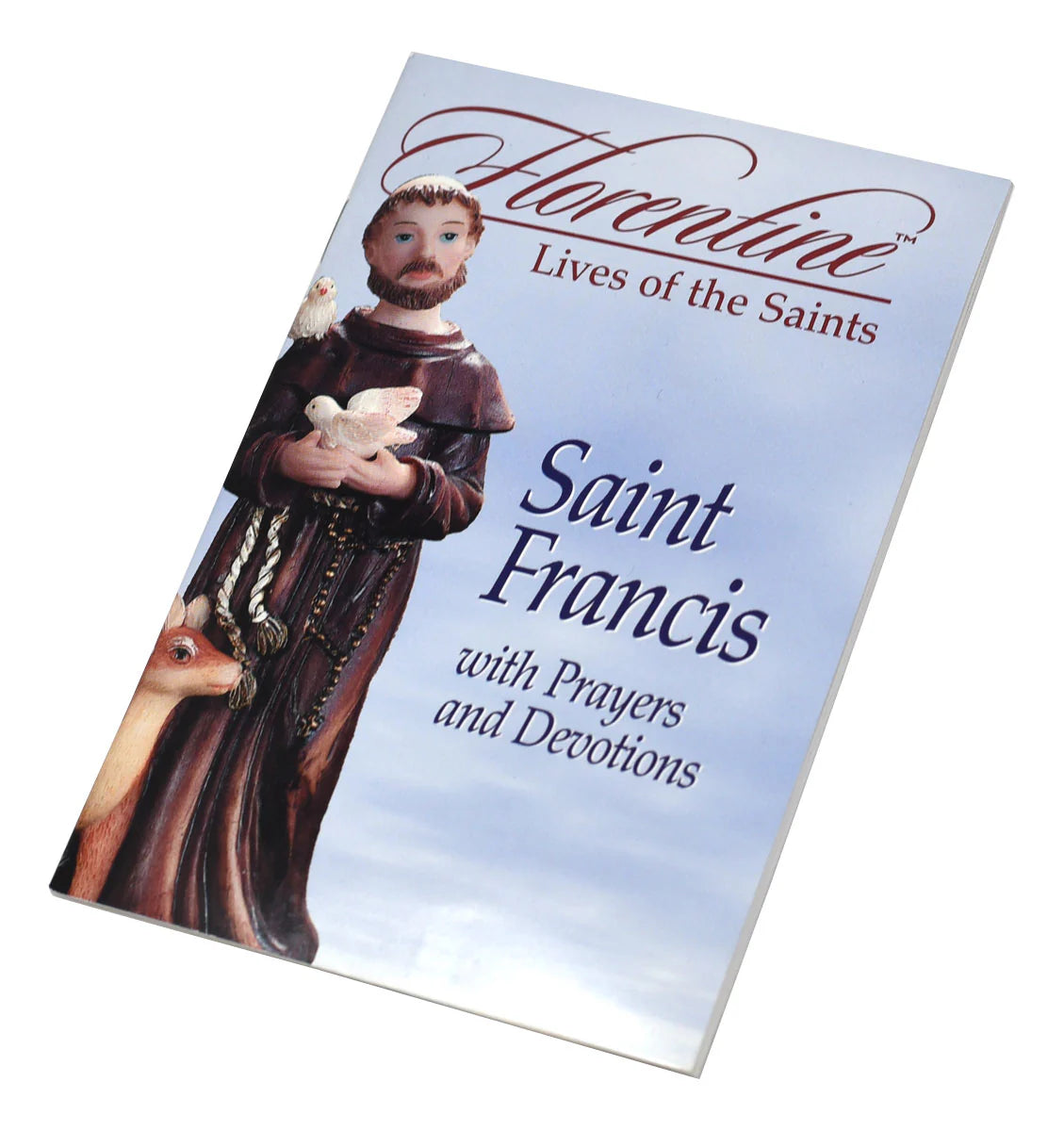 Saint Francis with Prayers and Devotions: Florentine Lives