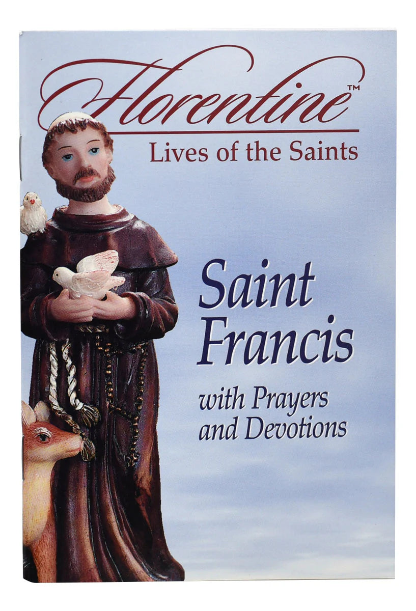 Saint Francis with Prayers and Devotions: Florentine Lives