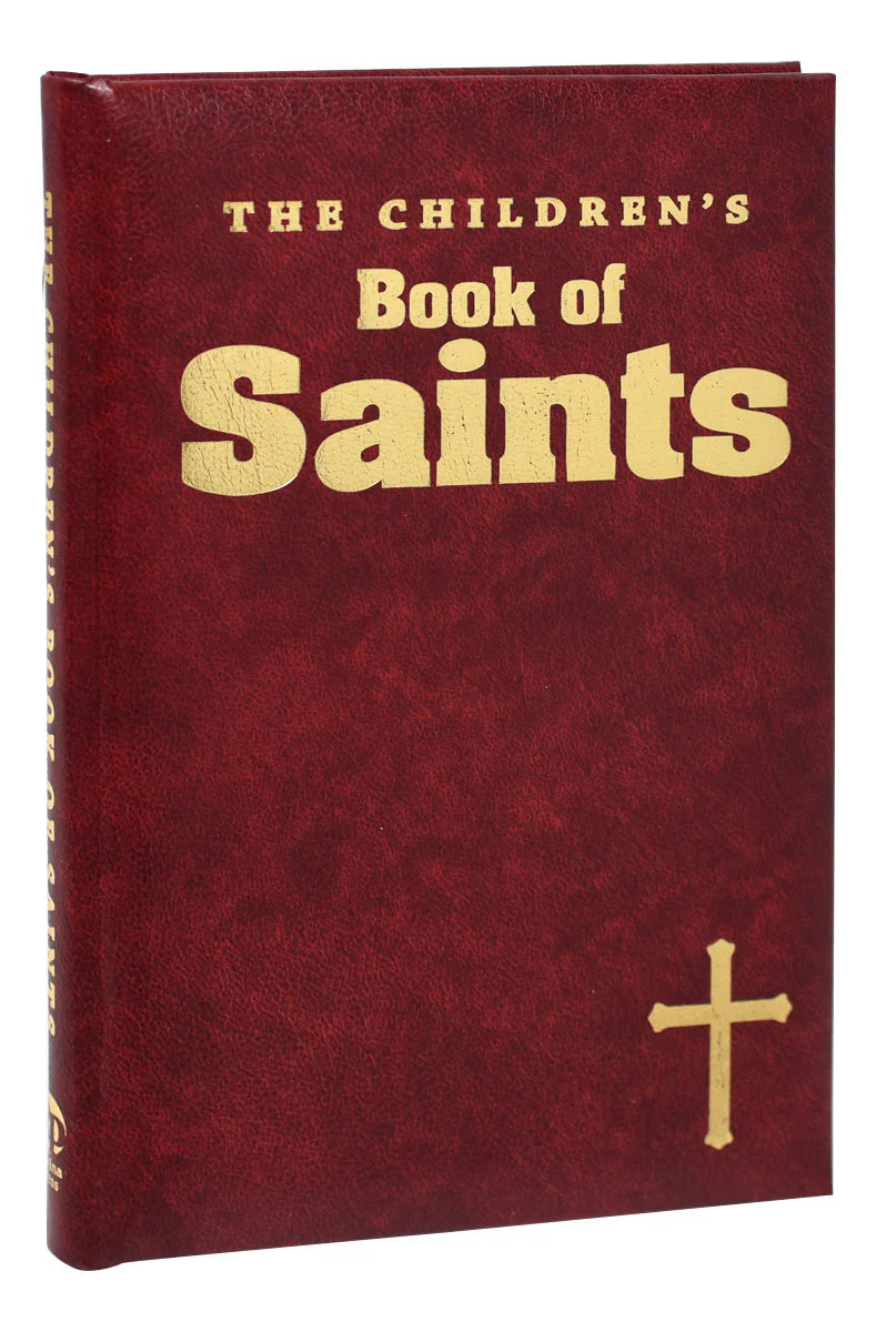 The Children's Book of Saints (Burgundy Gift Edition)