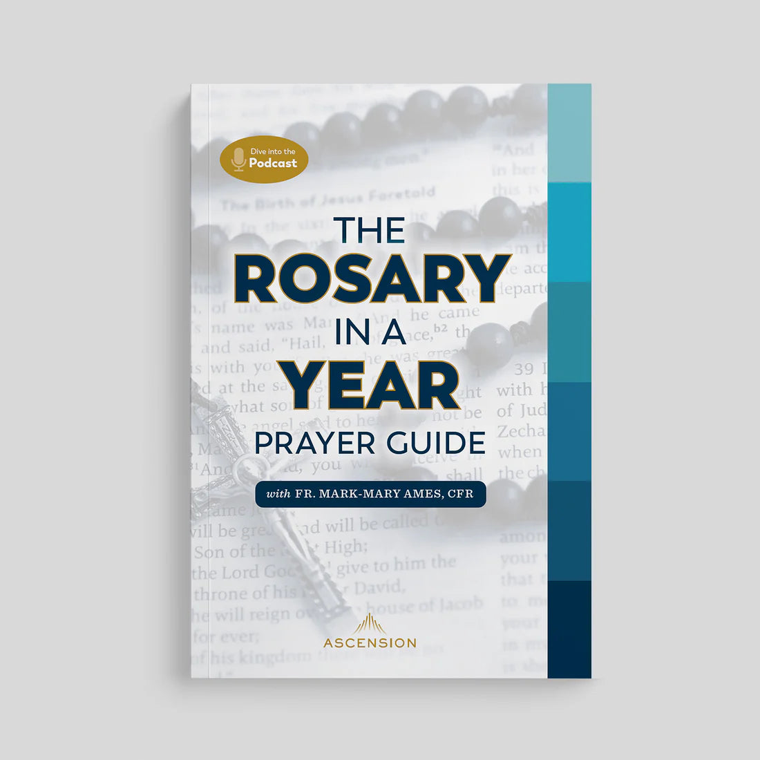 Guide de prière : Le Rosaire en un an