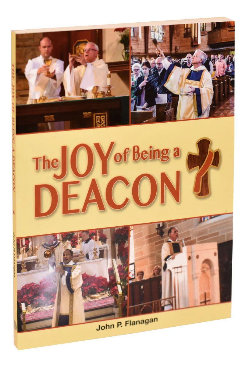 The Joy of Being a Deacon