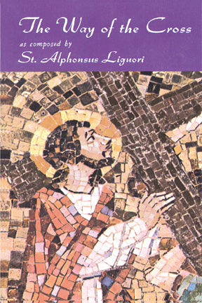The Way of the Cross by St. Alphonsus Liguori - 50/box