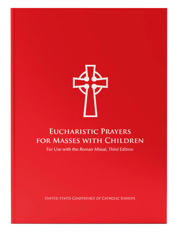 Eucharistic Prayers for Masses with Children
