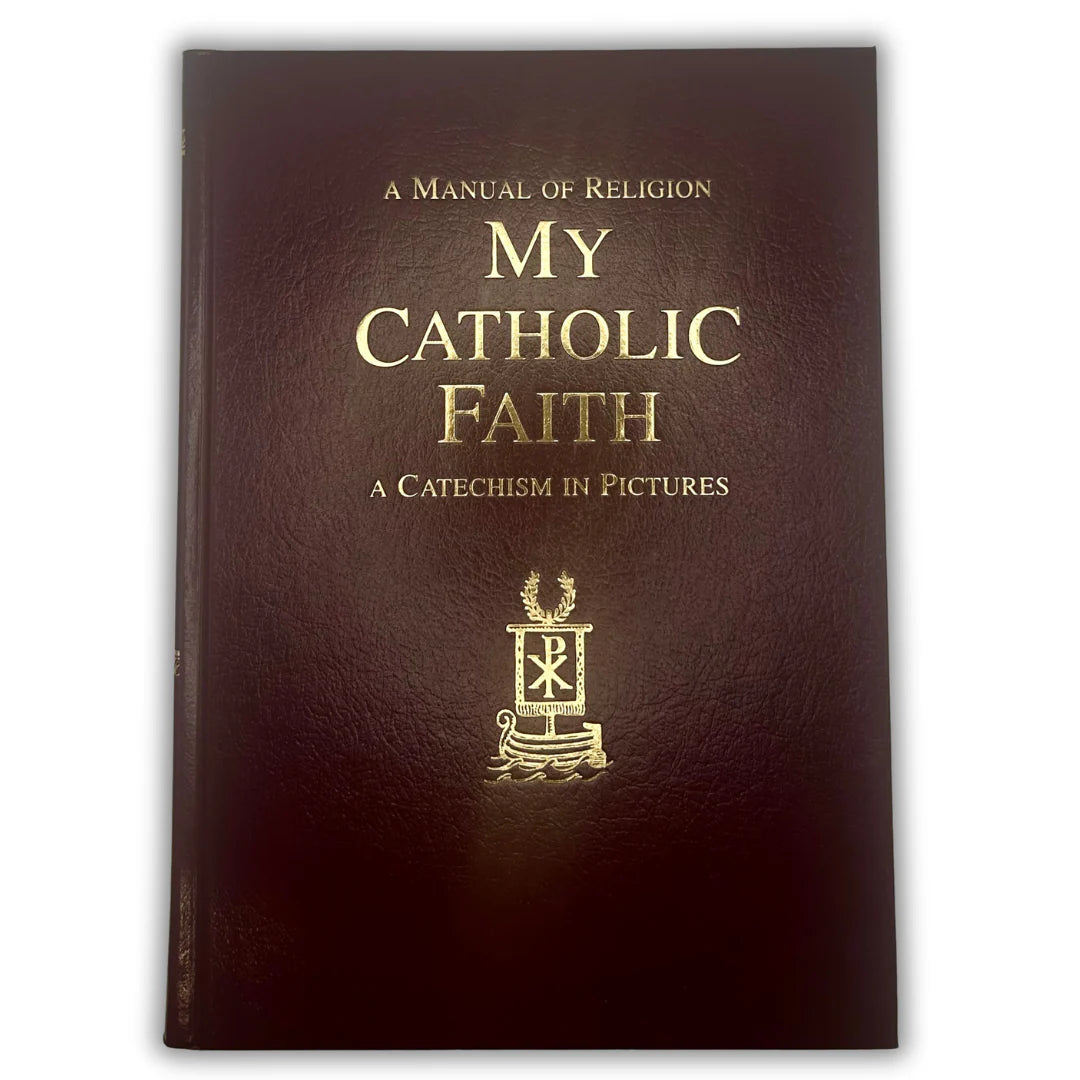 My Catholic Faith