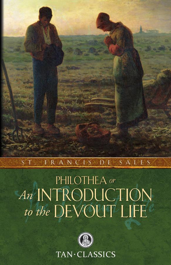 Philothea, or An Introduction to the Devout Life