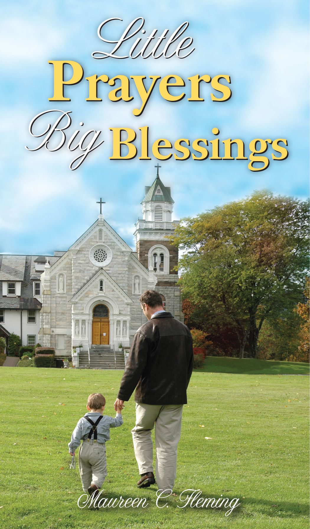 Little Prayers, Big Blessings