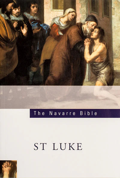The Navarre Bible - St. Luke