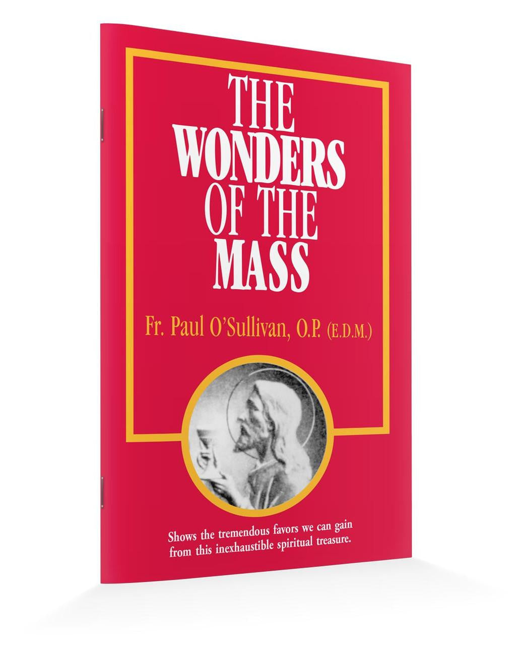 The Wonders of the Mass